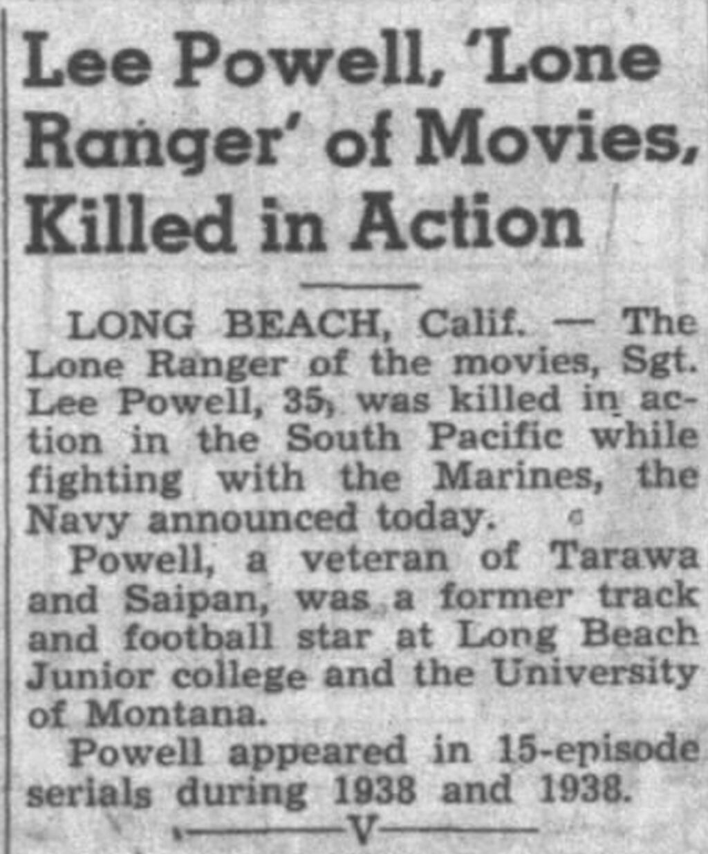 The original ‘Lone Ranger’ was killed in WWII — but not by the enemy